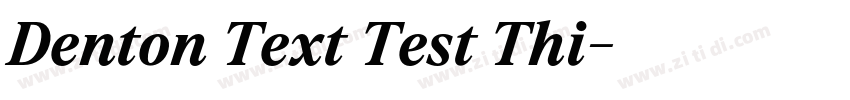 Denton Text Test Thi字体转换